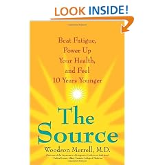 The Source: Beat Fatigue, Power Up Your Health, and Feel 10 Years Younger