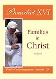 Families in Christ : words of encouragement
