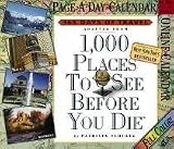 1,000 Places to See Before You Die 2007 Page-A-Day Calendar: 365 Days of Travel (Page a Day Calendar)