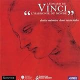 Leonard de Vinci: L'Harmonie du Monde