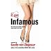 Infamous: An it Girl Novel