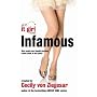 Infamous: An it Girl Novel