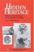Hidden Heritage: Historical Archaeology of the Overseas Chinese (Baywood Monographs in Archaeology Series)