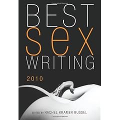 Best Sex Writing 2010