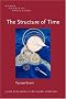 The Structure of Time: Language, meaning and temporal cognition: 12 (Human Cognitive Processing)