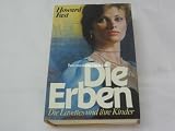 Die Erben.