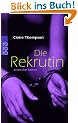 Die Rekrutin: Erotischer Roman