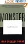 Monster: Living Off the Big Screen