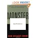 Monster: Living Off the Big Screen