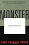 Monster: Living off the Big Screen