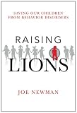 Raising Lions