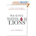 Raising Lions