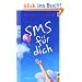 SMS f�r dich