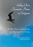 Selling One's Favourite Piano to Emigrate: Mobility Patterns in Central Europe at the Beginning of the 21st Century