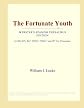 The Fortunate Youth