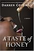 A Taste of Honey: A Novel