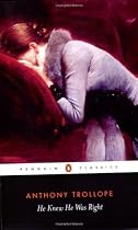 He Knew He Was Right (Penguin Classics)