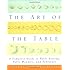 The Art of the Table: A Complete Guide to Table Setting, Table Manners, and Tableware