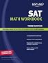 Kaplan SAT Math Workbook (Kaplan Sat Math Workbook)