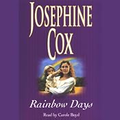 Rainbow Days | [Josephine Cox]