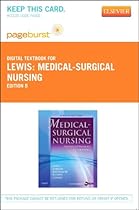 Medical-Surgical Nursing - Elsevier eBook on VitalSource (Retail Access Card): Assessment and Management of Clinical Problems, 8e Medical-Surgical Nursing - Elsevier eBook on VitalSource (Retail Access Card): Assessment and Management of Clinical Problems, 8e