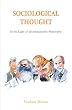 Sociological Thought: In the Light of J.Krishnamurti's Philosophy