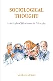 Sociological Thought: In the Light of J.Krishnamurti's Philosophy