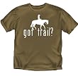Got Trail - Equestrian T-Shirt