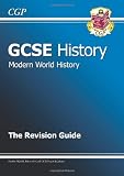 GCSE History, Modern World History Revision Guide