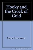 Hooky and the crock of gold