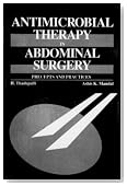 Antimicrobial Therapy in Abdominal Surgery: Precepts and Practices