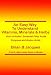 An Easy Way To Understand Vitamins Minerals and Herbs (Mini Health Series)