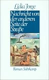 Nachricht von der anderen Seite der Stra&szlig;e: Roman - L&iacute;dia Jorge