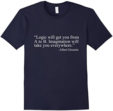 Albert Einstein Famous Logic Quote From A To B T-Shirt - Male Medium - Navy