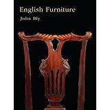 English Furniture (Shire Collections) by John Bly