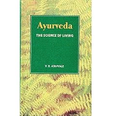 Ayurveda The Science of Living