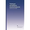 Technical surveillance countermeasures: information guide (TSCM)