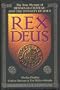 Rex Deus: the True Mystery of Rennes-Le-Chateau and the Dynasty of Jesus