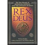 Rex Deus: the True Mystery of Rennes-Le-Chateau and the Dynasty of Jesus book cover