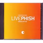 Selections Form Live Phish (Volumes 01-06) by Phish and Trey Anastasio