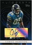 Cortez Hankton Jacksonville Jaguars 2006 Topps Autographs #TCHA Football Card