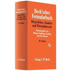 Beck'sches Formularbuch B�rgerliches, Handels- und Wirtschaftsrecht