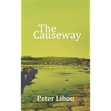The Causewayby Peter Lihou