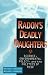Radon's Deadly Daughters: Science, Environmental Policy, and the Politics of Risk