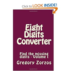 Eight Digits Converter: Find the missing digits Gregory Zorzos