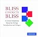 Produkt-Bild: Bliss Dirige Bliss : A Colour Symphony - Music For Stings