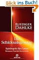 Die Schicksalsgesetze: Spielregeln f�rs Leben - Resonanz Polarit�t Bewusstsein
