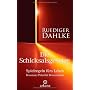 Die Schicksalsgesetze: Spielregeln f�rs Leben - Re&hellip von Ruediger Dahlke