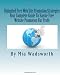 Unlimited Free Website Promotion Strategies: Your Complete Guide To Hassle Free Website Promotion For Profit (Volume 1)