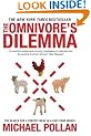 The Omnivore's Dilemma: The Search for a Perfect Meal in a Fast-food World